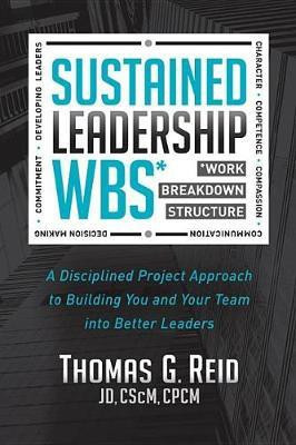 Sustained Leadership WBS(English, Paperback, Reid Thomas G.)