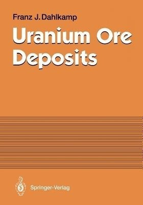 Uranium Ore Deposits(English, Paperback, Dahlkamp Franz J.)