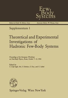 Theoretical and Experimental Investigations of Hadronic Few-Body Systems(English, Paperback, unknown)