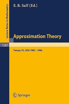 Approximation Theory. Tampa  - Proceedings of a Seminar Held in Tampa, Florida, 1985 - 1986(English, Paperback, unknown)