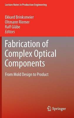 Fabrication of Complex Optical Components(English, Hardcover, unknown)