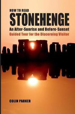 How to Read Stonehenge(English, Paperback, Parker Colin)
