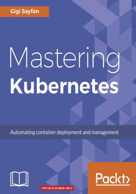 Mastering Kubernetes(English, Electronic book text, Sayfan Gigi)