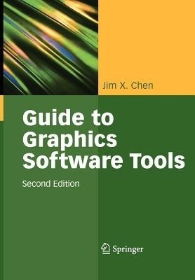 Guide to Graphics Software Tools(English, Paperback, Chen Jim X.)