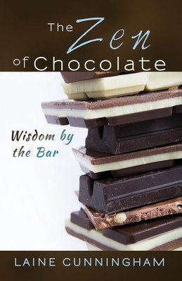 The Zen of Chocolate(English, Paperback, Cunningham Laine)