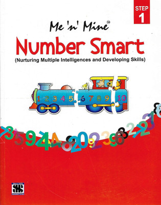 SARASWATI ME 'N' MINE NUMBER SMART (NURTURING MULTIPLE INTELLIGENCES AND DEVELOPING SKILLS) STEP 1(English, Paperback, PENNEL OF AUTHOR)