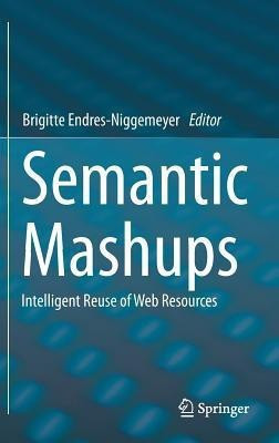 Semantic Mashups(English, Hardcover, unknown)