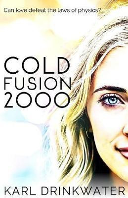 Cold Fusion 2000(English, Paperback, Drinkwater Karl)