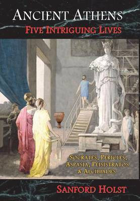 Ancient Athens(English, Hardcover, Holst Sanford)