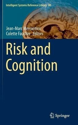 Risk and Cognition(English, Hardcover, unknown)