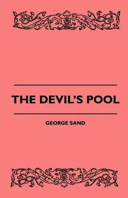 The Devil's Pool(English, Paperback, Sand George)
