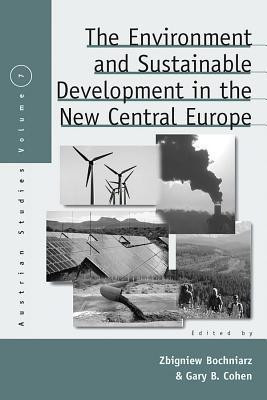 The Environment and Sustainable Development in the New Central Europe(English, Paperback, unknown)