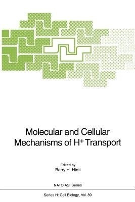 Molecular and Cellular Mechanisms of H+ Transport(English, Paperback, unknown)