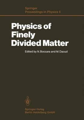 Physics of Finely Divided Matter(English, Paperback, unknown)