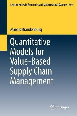 Quantitative Models for Value-Based Supply Chain Management(English, Paperback, Brandenburg Marcus)