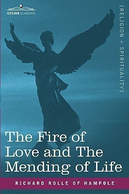 The Fire of Love and the Mending of Life(English, Paperback, Rolle of Hampole Richard)
