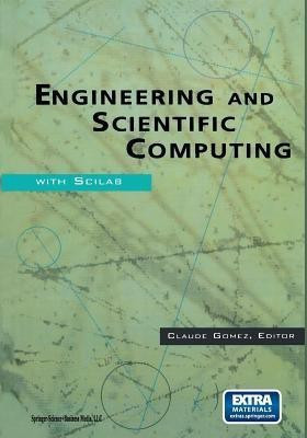 Engineering and Scientific Computing with Scilab(English, Paperback, unknown)