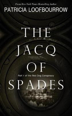 The Jacq of Spades(English, Hardcover, Loofbourrow Patricia)