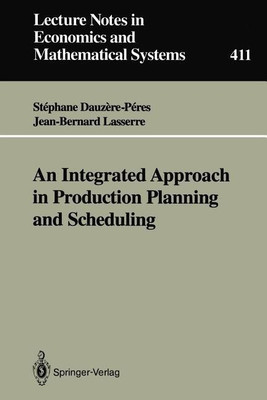An Integrated Approach in Production Planning and Scheduling(English, Paperback, Dauzere-Peres Stephane)