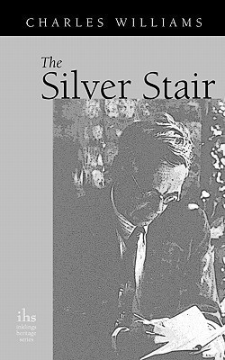The Silver Stair(English, Paperback, Williams Charles PhD)