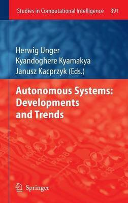 Autonomous Systems: Developments and Trends(English, Hardcover, unknown)