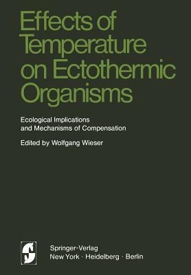 Effects of Temperature on Ectothermic Organisms(English, Paperback, unknown)