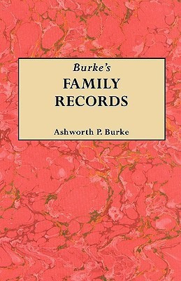 Burke's Family Records(English, Paperback, Burke Ashworth P)