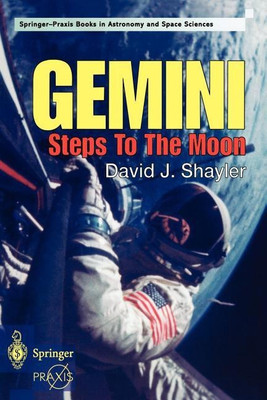 Gemini - Steps to the Moon(English, Paperback, David Shayler)