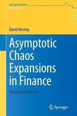 Asymptotic Chaos Expansions in Finance(English, Paperback, Nicolay David)