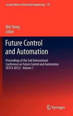 Future Control and Automation(English, Hardcover, unknown)