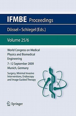 World Congress on Medical Physics and Biomedical Engineering September 7 - 12, 2009 Munich, Germany(English, Paperback, unknown)