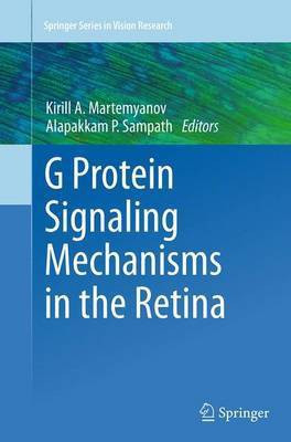 G Protein Signaling Mechanisms in the Retina(English, Paperback, unknown)
