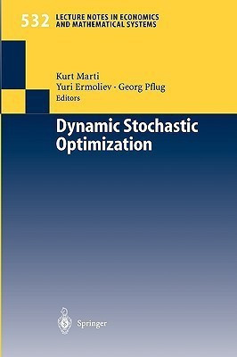 Dynamic Stochastic Optimization(English, Paperback, unknown)