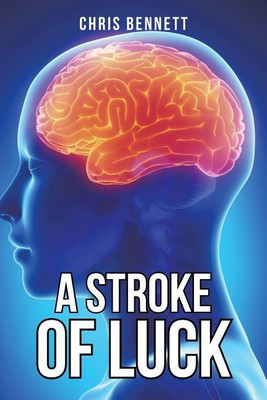 A Stroke of Luck(English, Paperback, Bennett Chris Rea)