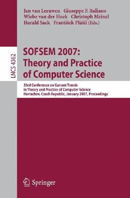 SOFSEM 2007: Theory and Practice of Computer Science(English, Paperback, unknown)