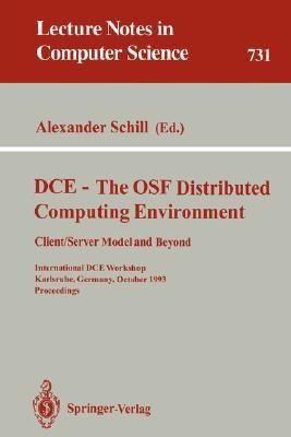 DCE - The OSF Distributed Computing Environment, Client/Server Model and Beyond(English, Paperback, unknown)