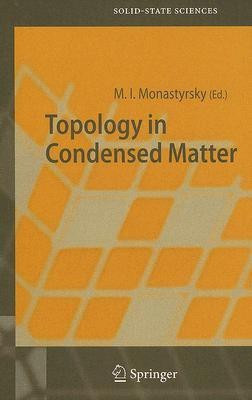 Topology in Condensed Matter(English, Hardcover, unknown)