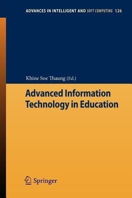 Advanced Information Technology in Education(English, Paperback, unknown)
