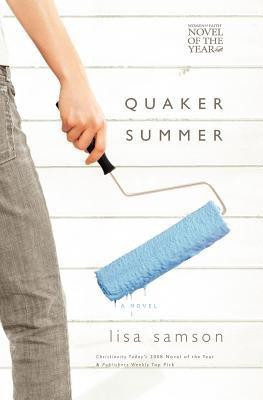 Quaker Summer(English, Paperback, Samson Lisa)