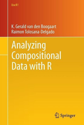 Analyzing Compositional Data with R(English, Paperback, van den Boogaart K. Gerald)