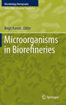 Microorganisms in Biorefineries(English, Hardcover, unknown)