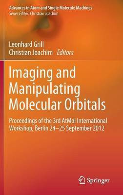 Imaging and Manipulating Molecular Orbitals(English, Hardcover, unknown)