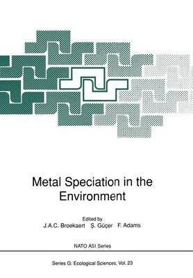Metal Speciation in the Environment(English, Paperback, unknown)