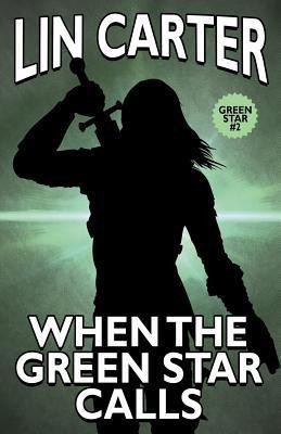 When the Green Star Calls(English, Paperback, Carter Lin)