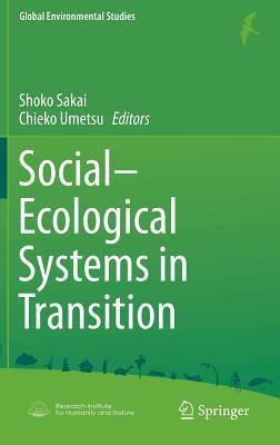 Social-Ecological Systems in Transition(English, Hardcover, unknown)
