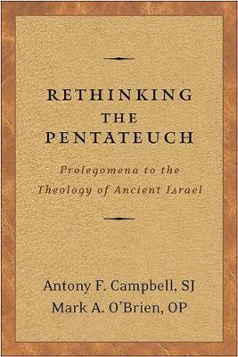 Rethinking the Pentateuch(English, Paperback, Campbell Antony F.)