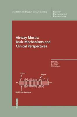 Airway Mucus: Basic Mechanisms and Clinical Perspectives(English, Paperback, unknown)