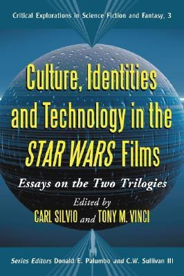 Culture, Identities and Technology in the Star Wars Films(English, Paperback, unknown)