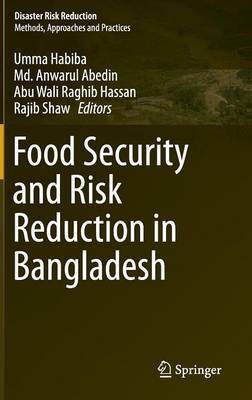 Food Security and Risk Reduction in Bangladesh(English, Hardcover, unknown)