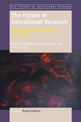 The Future of Educational Research(English, Paperback, unknown)